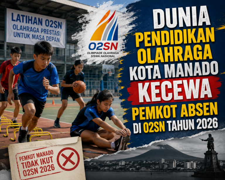 Memalukan! Pemkot Manado Tahun Ini Tak Ikut O2SN Gara-Gara Kadis Diknas, Siswa Kecewa, Langgar UU 11/2022