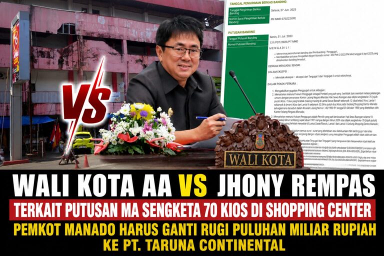 Principal Johny Rempas Percaya Wali Kota AA Taat Hukum Terkait Putusan PK Ganti Rugi Miliaran Rupiah 70 Kios Shopping Center